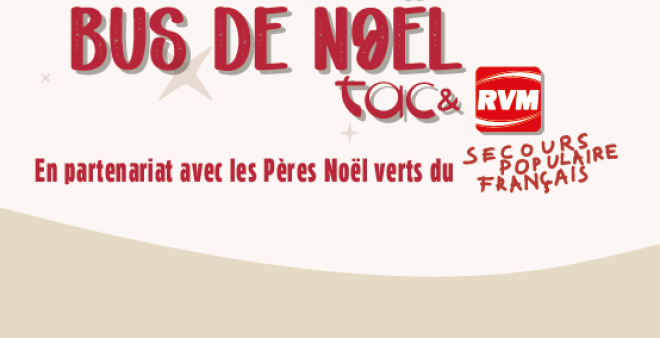 Bus de Noël TAC & RVM, en partenariat avec Les Pères Noël verts du Secours populaire
