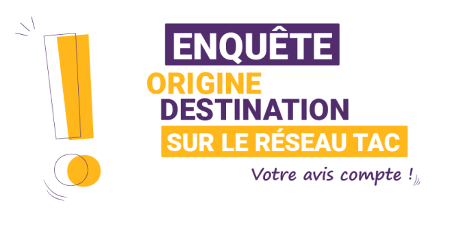 Enquête origine destination sur le réseau TAC, votre avis compte !