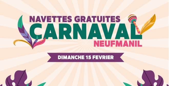 Navettes gratuites carnaval Neufmanil dimanche 15 février 2026