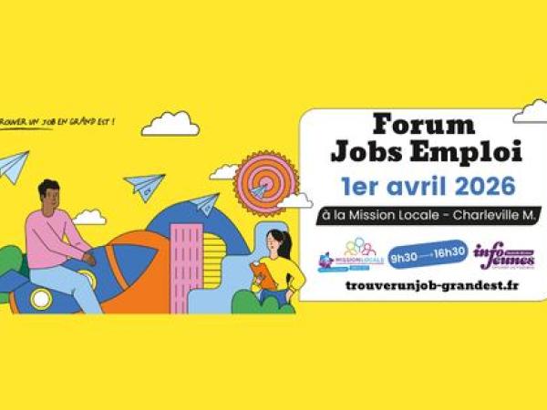 Forum Jobs Emploi le 1er avril 2026, 09h30 16h30 à la mission locale de Charleville