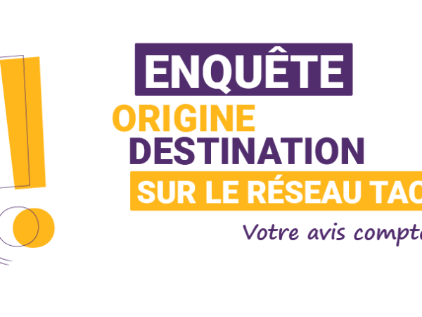 Enquête origine destination sur le réseau TAC, votre avis compte !