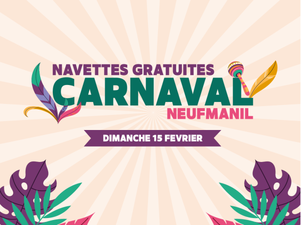 Navettes gratuites carnaval Neufmanil dimanche 15 février 2026
